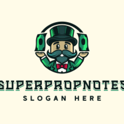 Super prop notes